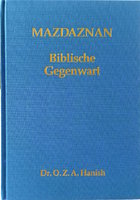 MAZDAZNAN - Biblische Gegenwart