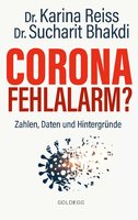 Corona Fehlalarm? - Prof. Dr. S. Bhakdi und Prof. K. Reiß