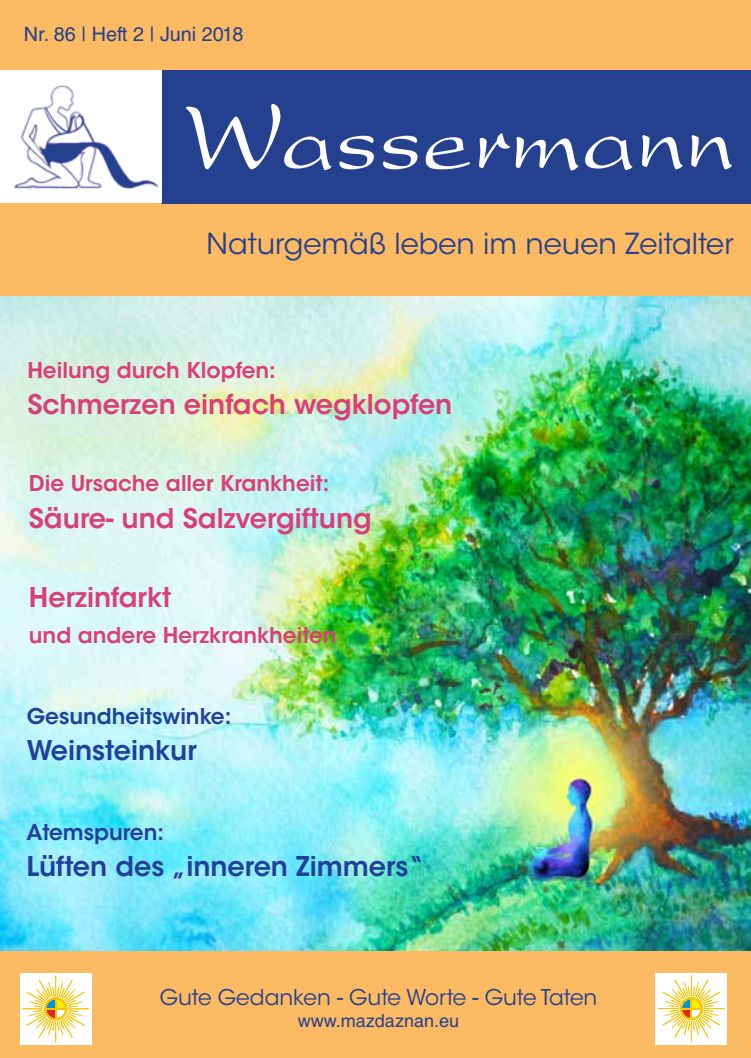Wassermann Nr. 86: Klopfen, Säure- und Salzvergiftung, Herzinfarkt, Weinsteinkur, das "innere Zimmer" lüften