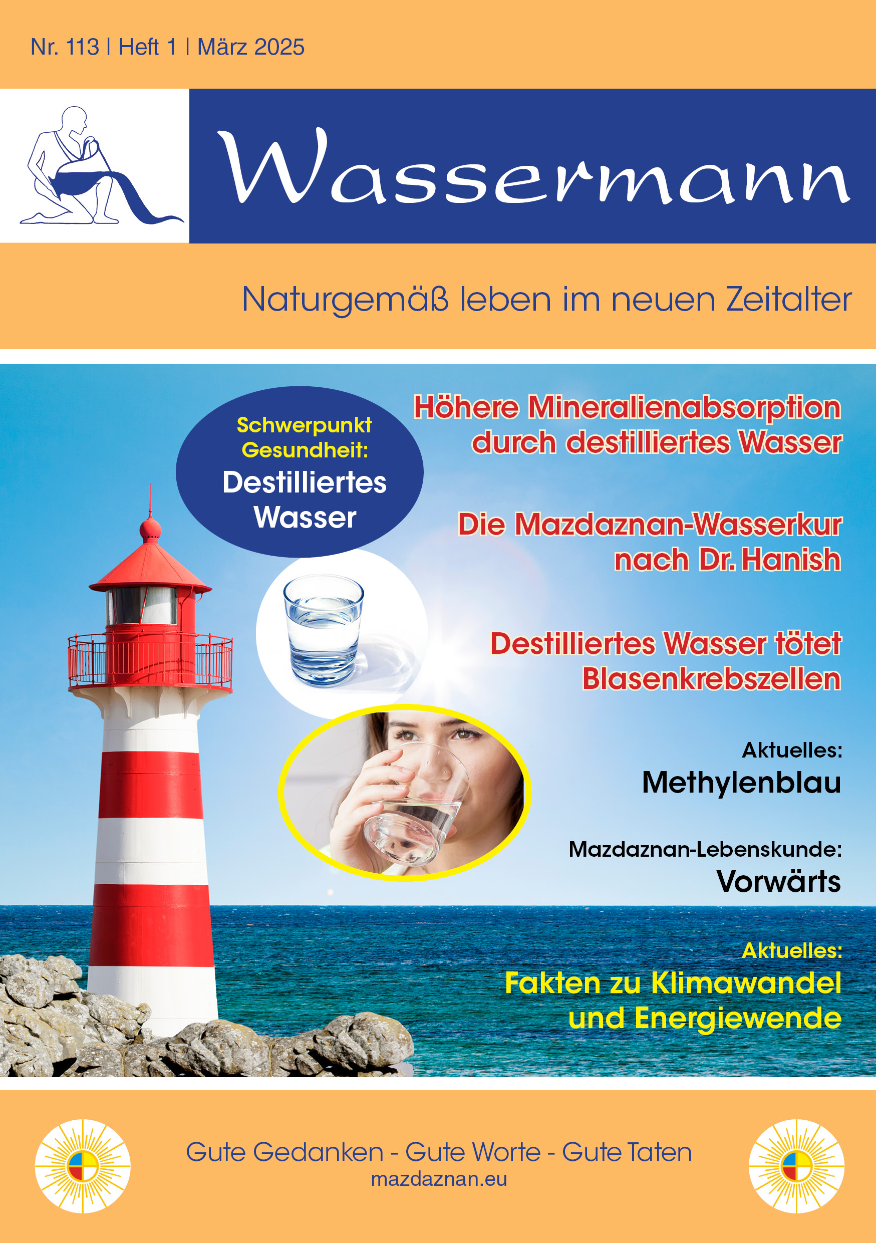 Wassermann Nr. 113:  Destilliertes Wasser, Mineralien, Blasenkrebs, Methylenblau, Klima-Fakten(5), Lebenskunde