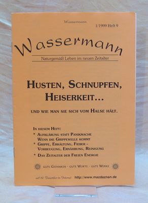 Wassermann Nr.9,  Husten, Schnupfen...