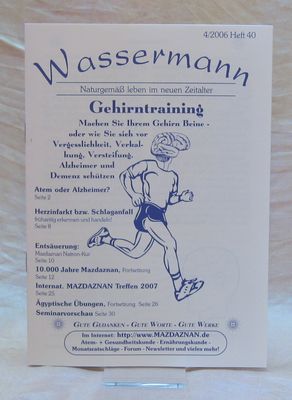 Wassermann Nr.40, Gehirntraining
