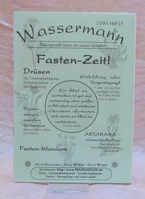 Wassermann Nr.17,  Fasten