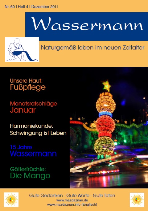 Wassermann Nr.60, Fußpflege, 15 Jahre Wassermann, Harmonie, Mango