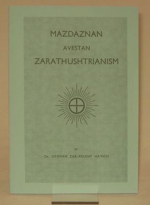 Avestan Zarathushtrianism 1937