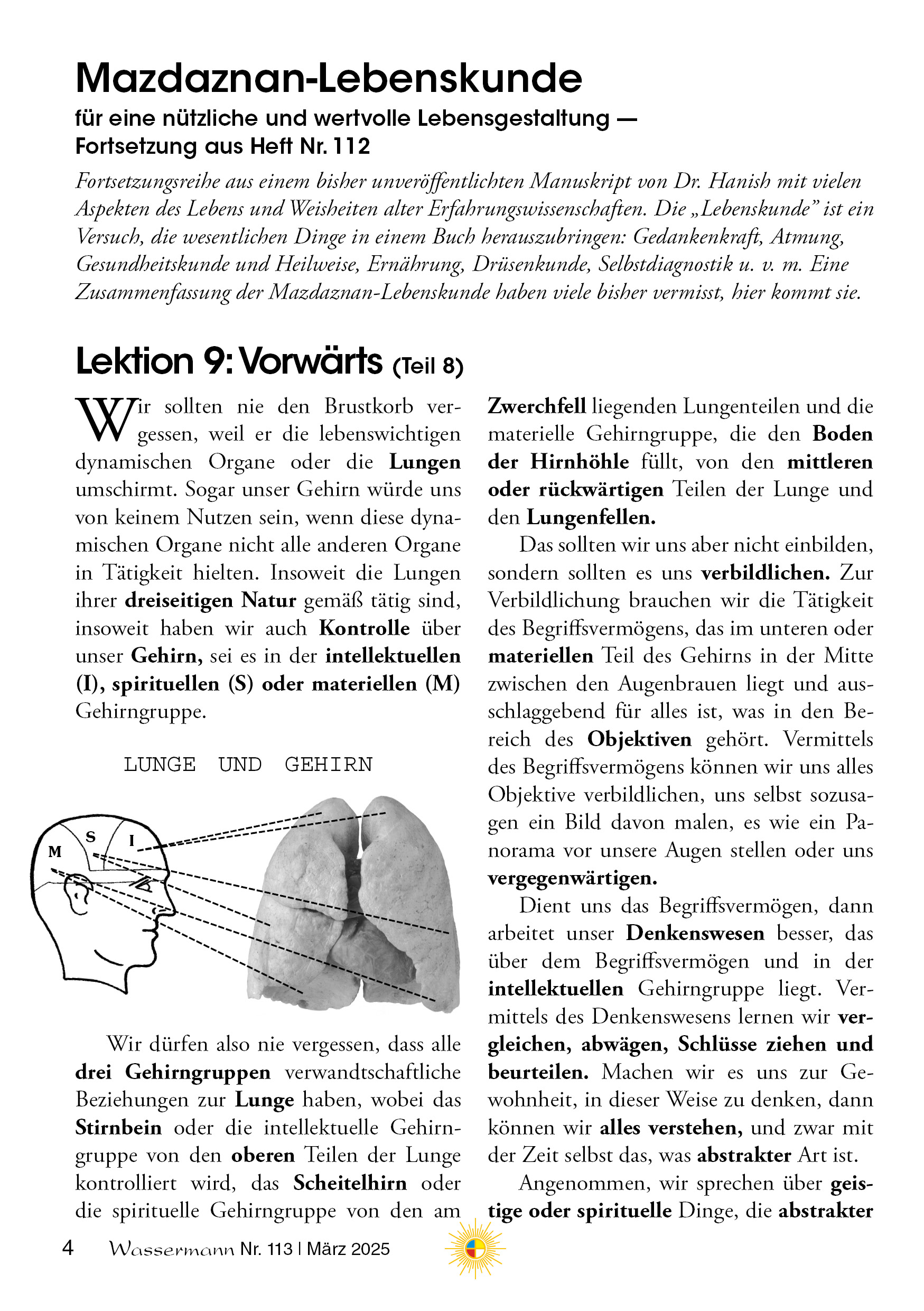 Wassermann Nr. 113:  Destilliertes Wasser, Mineralien, Blasenkrebs, Methylenblau, Klima-Fakten(5), Lebenskunde