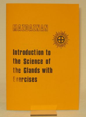 Introduction to the Science of the Glands 198x