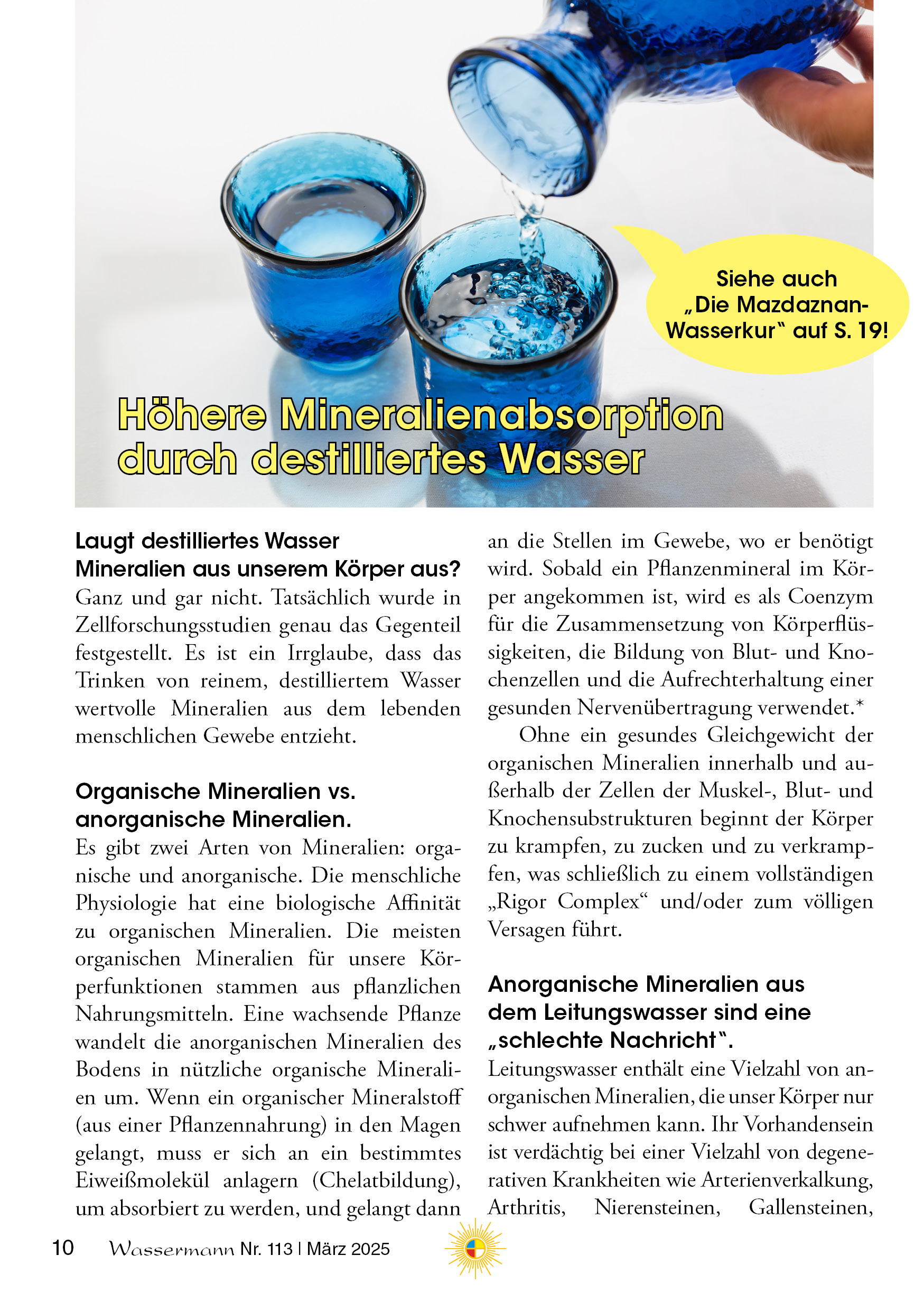 Wassermann Nr. 113:  Destilliertes Wasser, Mineralien, Blasenkrebs, Methylenblau, Klima-Fakten(5), Lebenskunde