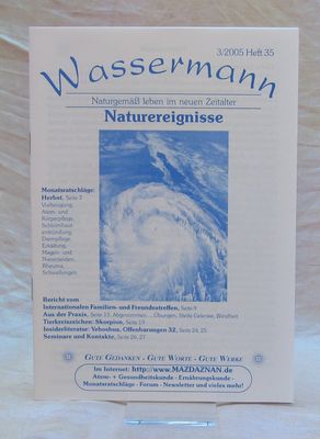 Wassermann Nr.35, Naturereignisse