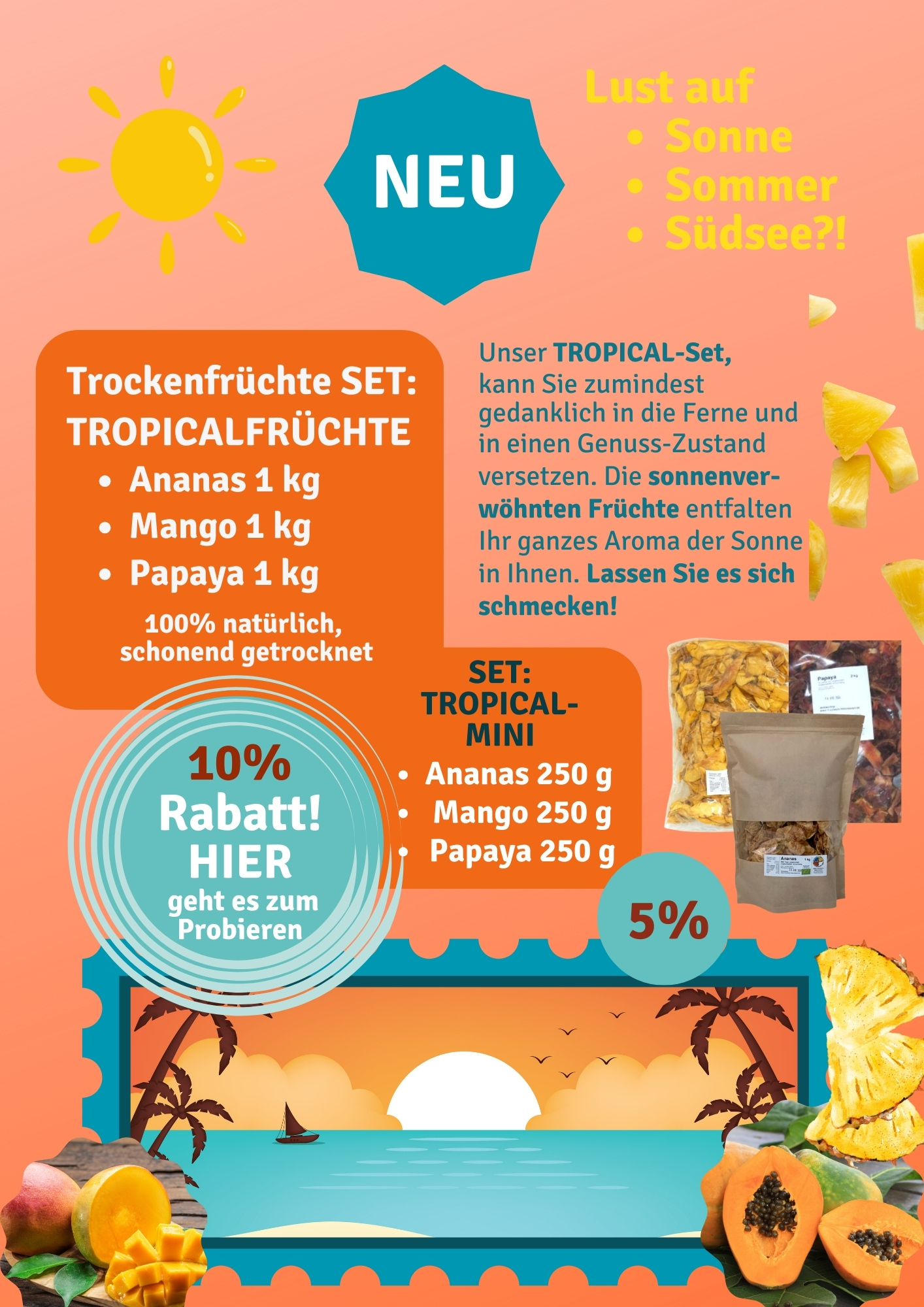 TROPICAL-FRÜCHTE SET - 10 % RABATT*