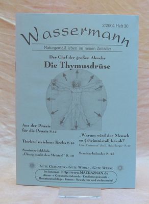 Wassermann Nr.30, Thymusdrüse