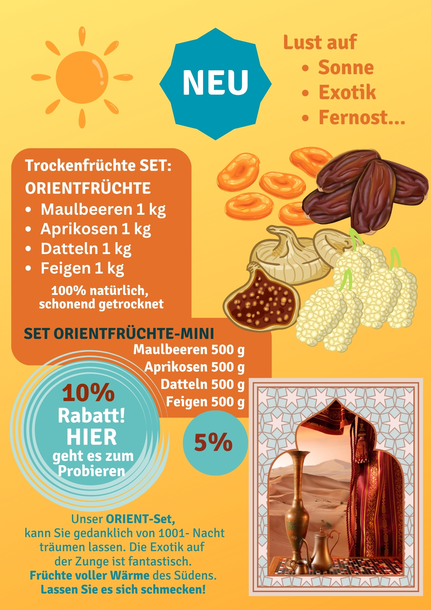 ORIENTFRÜCHTE SET  - BIO - 10 % RABATT*