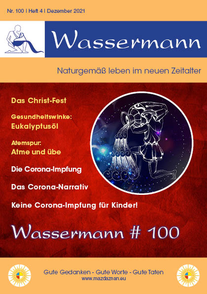 Wassermann Nr. 100: Christfest, Eukalyptusöl, Atem, Corona-Impfung, -Narrativ, -Kinderimpfungen